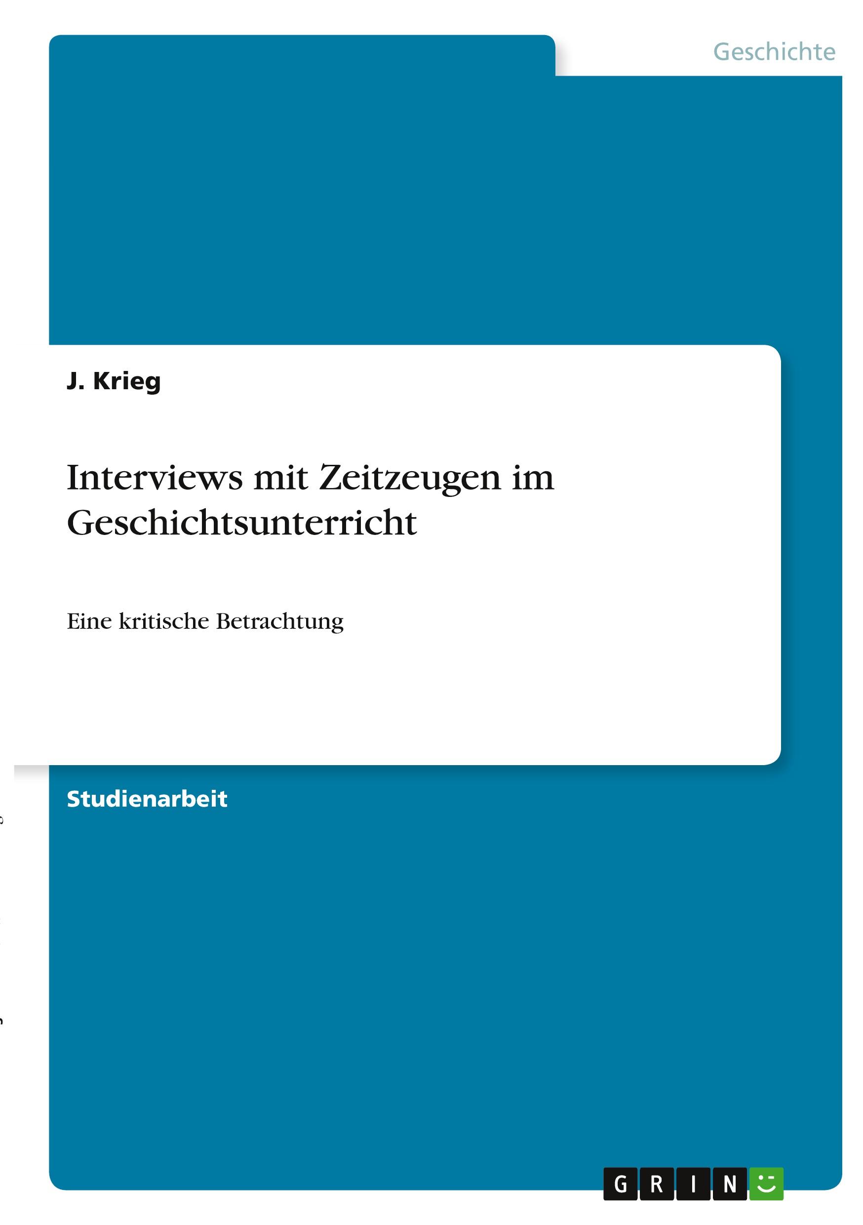 Interviews mit Zeitzeugen im Geschichtsunterricht