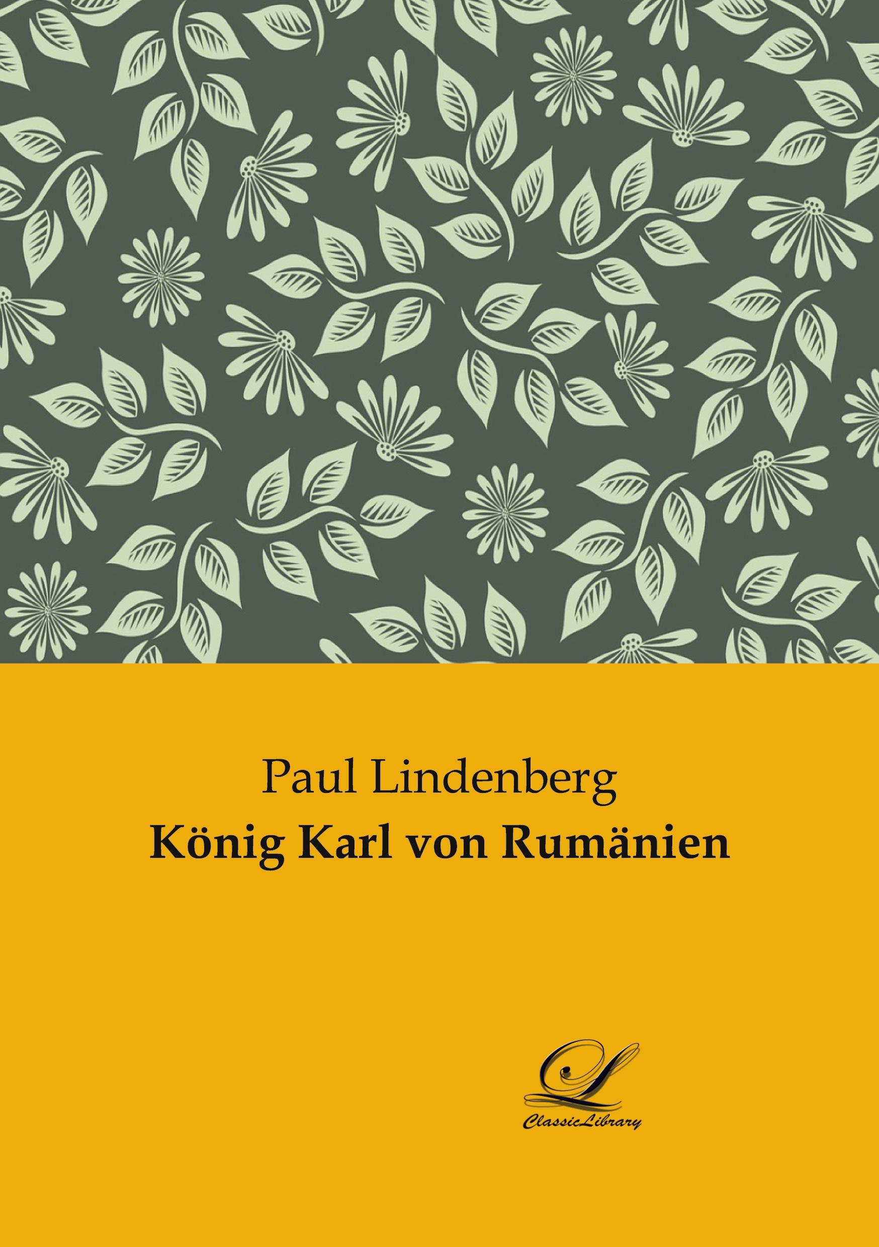 König Karl von Rumänien