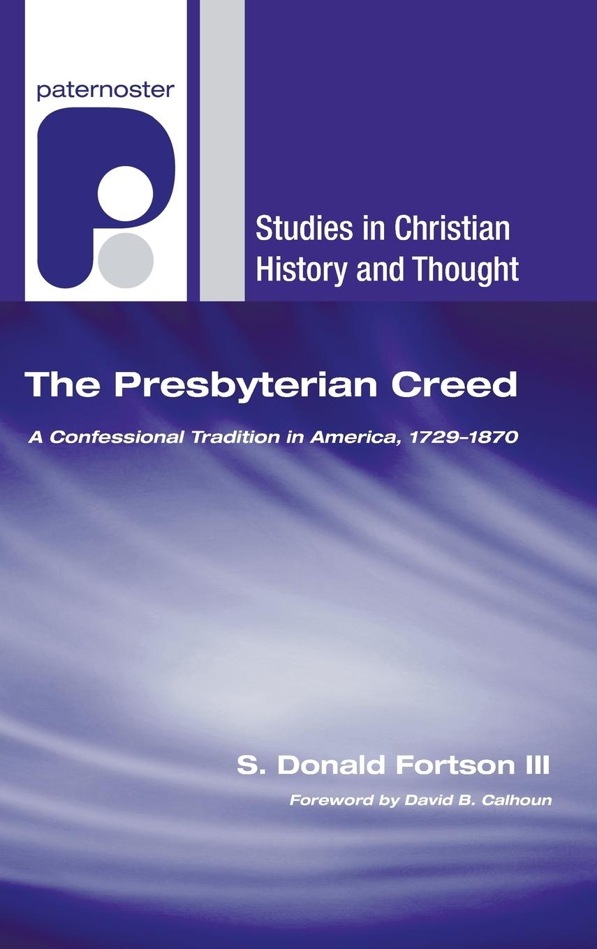 The Presbyterian Creed