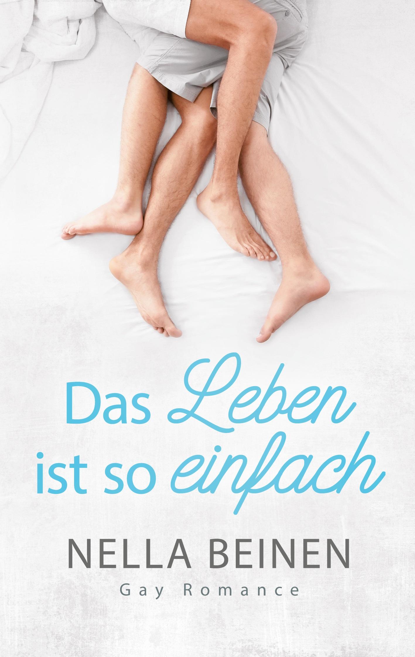 Das Leben ist so einfach