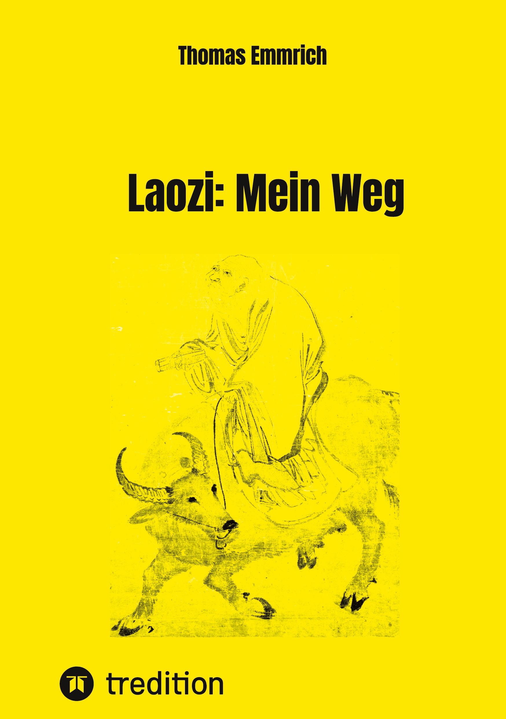 Laozi: Mein Weg