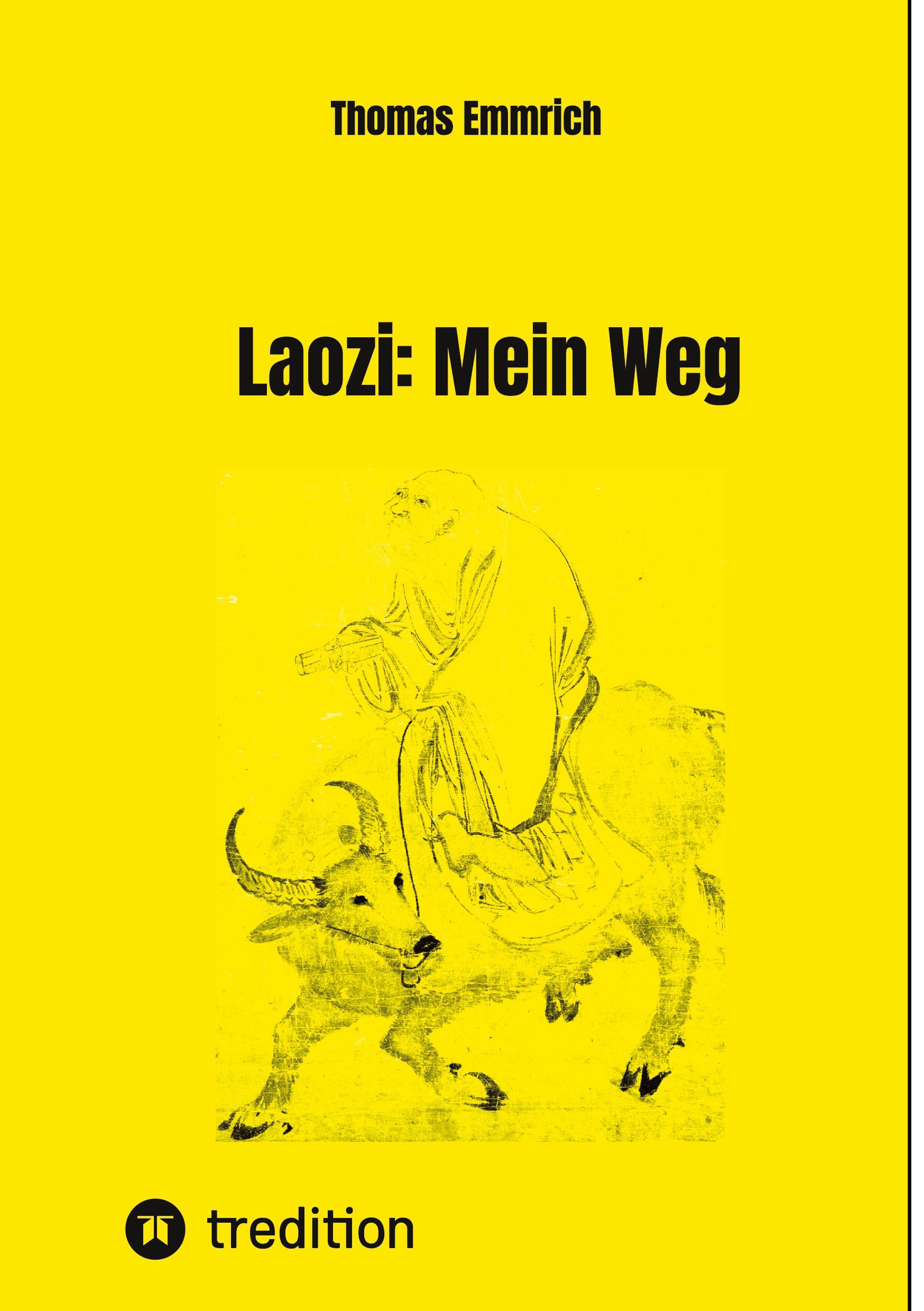 Laozi: Mein Weg