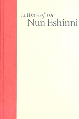 Letters of the Nun Eshinni: Images of Pure Land Buddhism in Medieval Japan