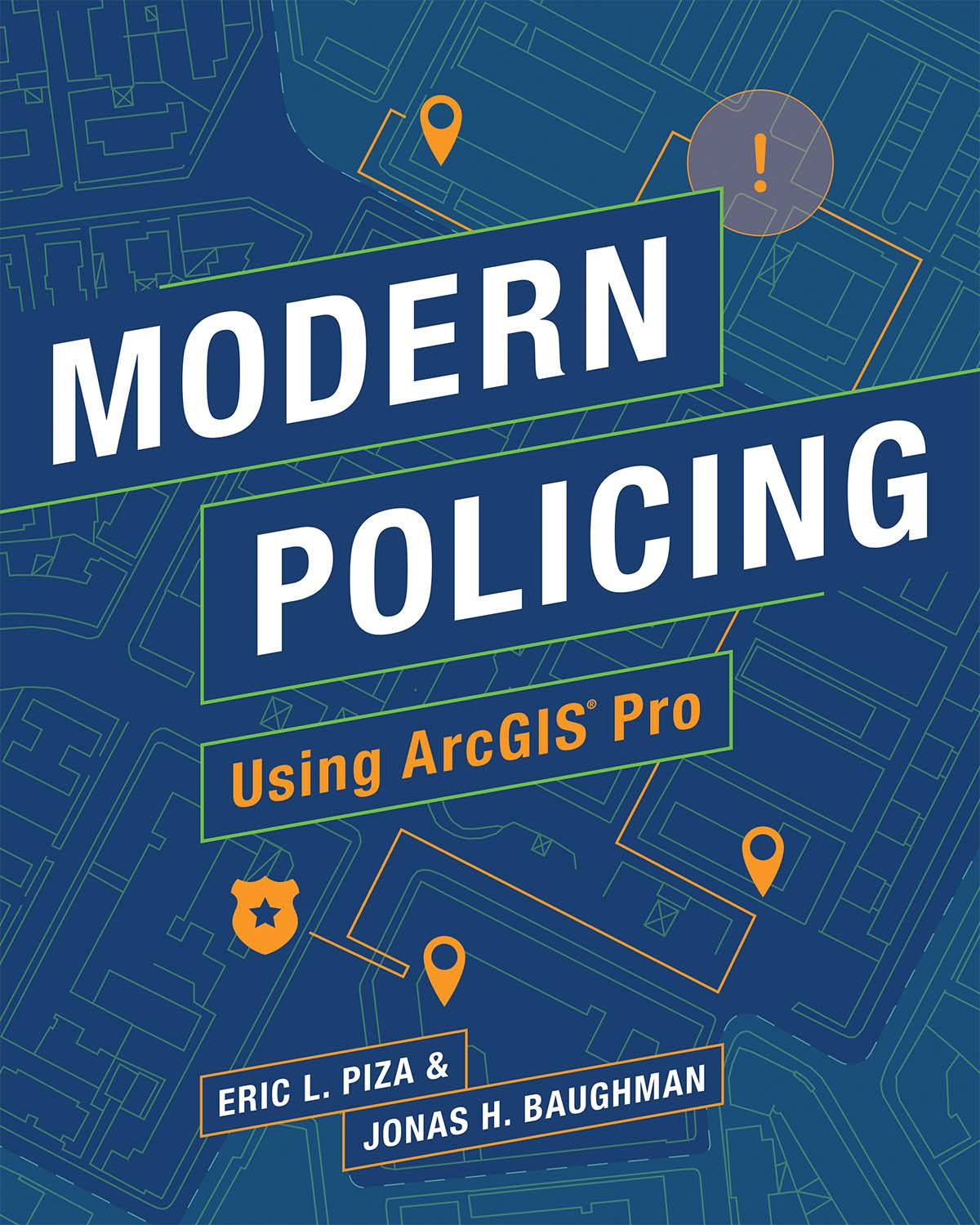 Modern Policing Using ArcGIS Pro