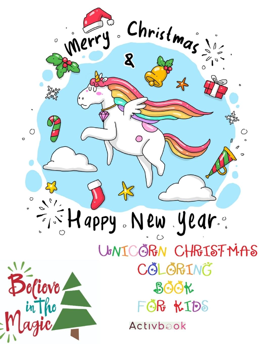 Unicorn Christmas Coloring Book for Kids