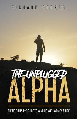 The Unplugged Alpha