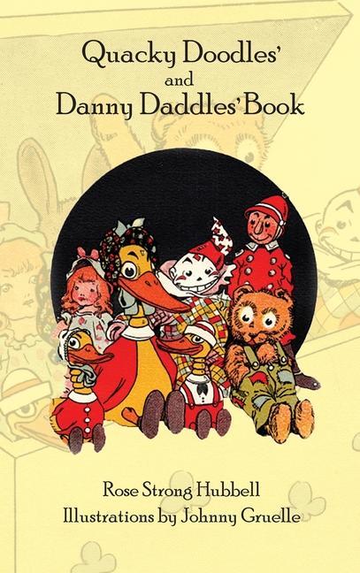 Quacky Doodles' and Danny Daddles' Book