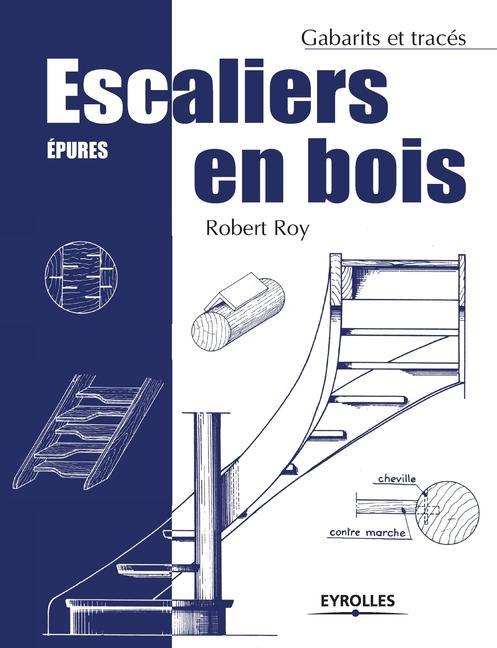 Escaliers en bois: Epures