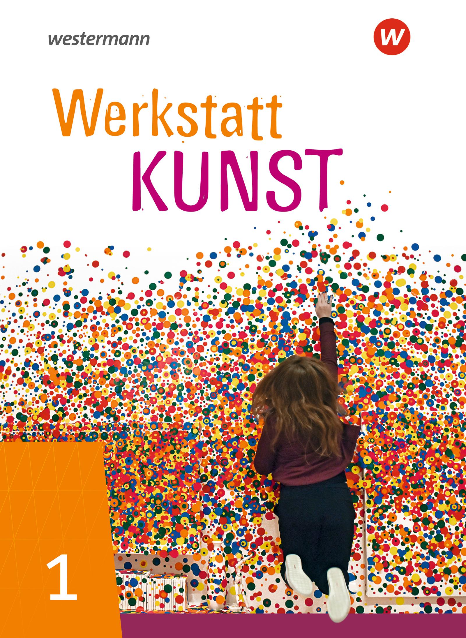 Werkstatt Kunst 1. Schulbuch