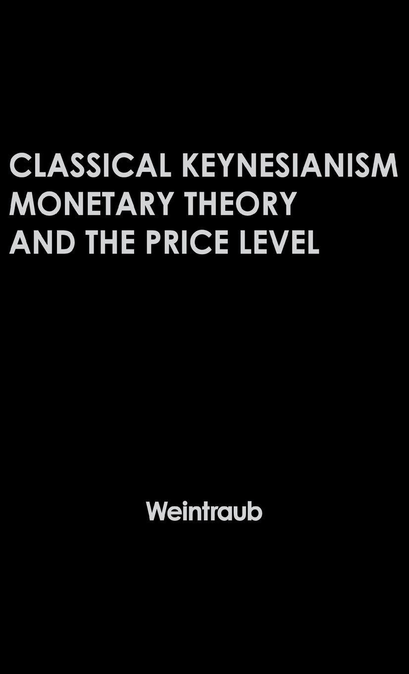 Classical Keynesianism