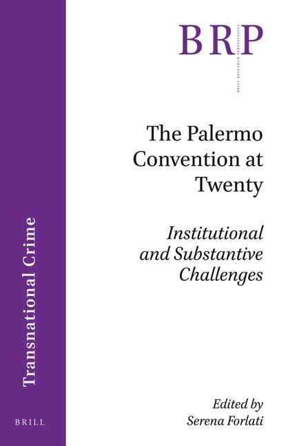 The Palermo Convention at Twenty