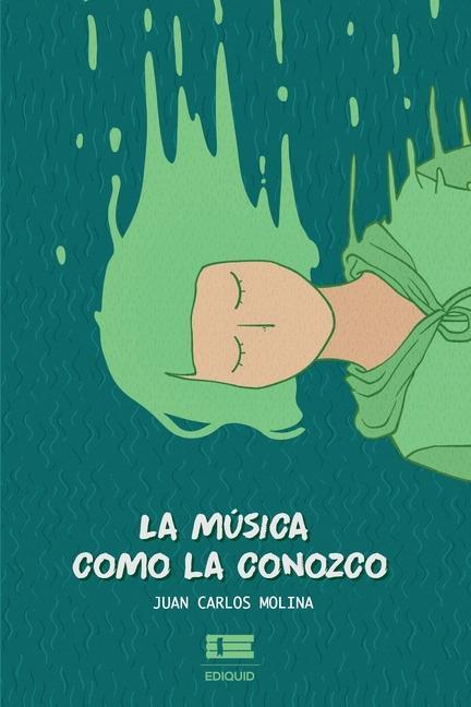 La música como la conozco