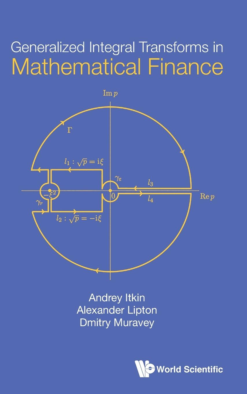 GENERALIZED INTEGRAL TRANSFORMS IN MATHEMATICAL FINANCE