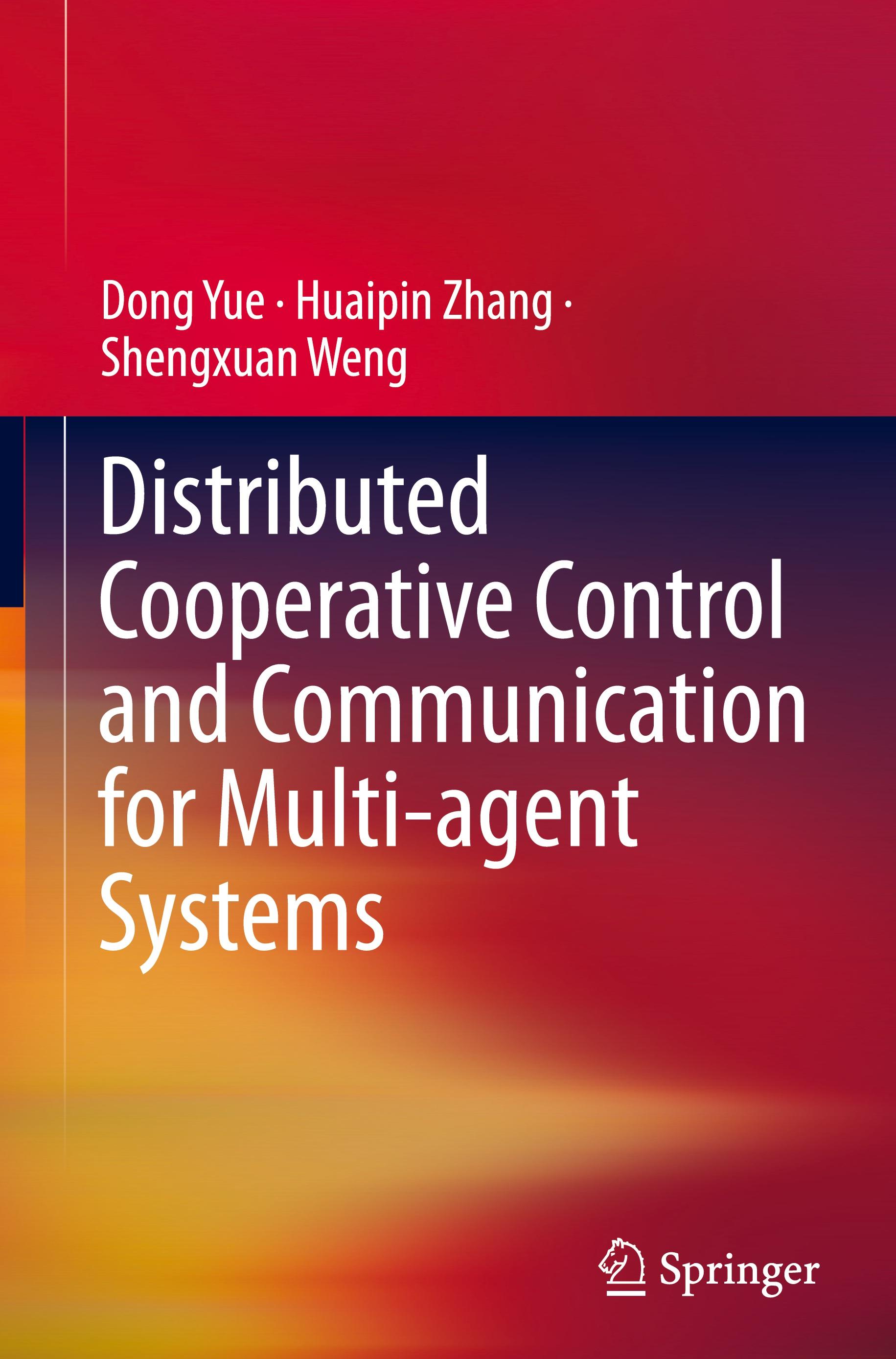 Distributed Cooperative Control and Communication for Multi-agent Systems