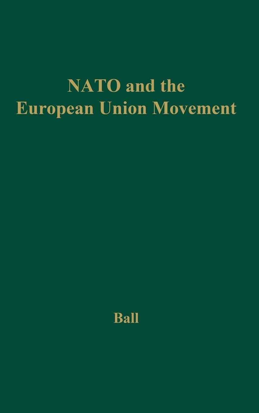 NATO and the European Union Movement