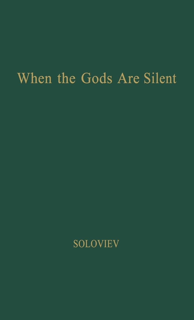 When the Gods Are Silent.