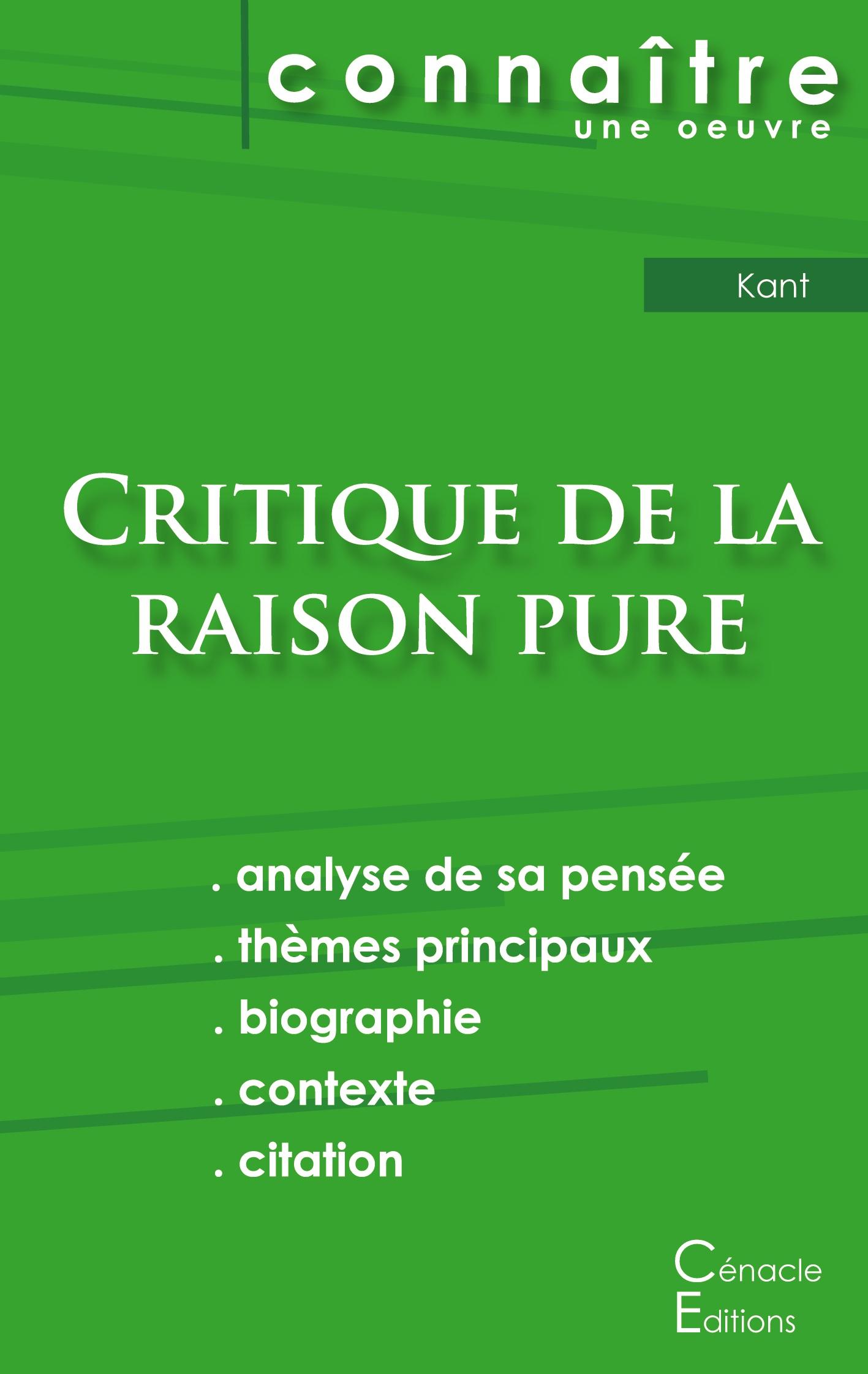 Fiche de lecture Critique de la raison pure de Kant (analyse littéraire de référence et résumé complet)