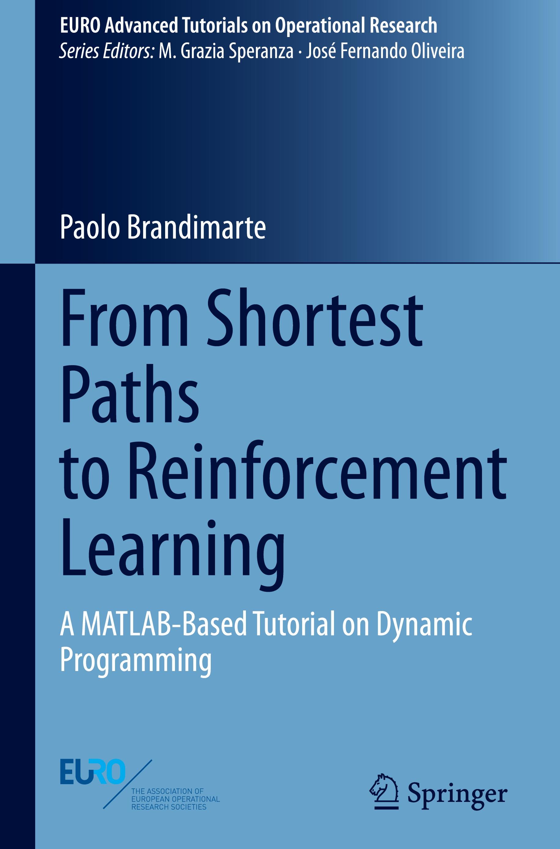 From Shortest Paths to Reinforcement Learning