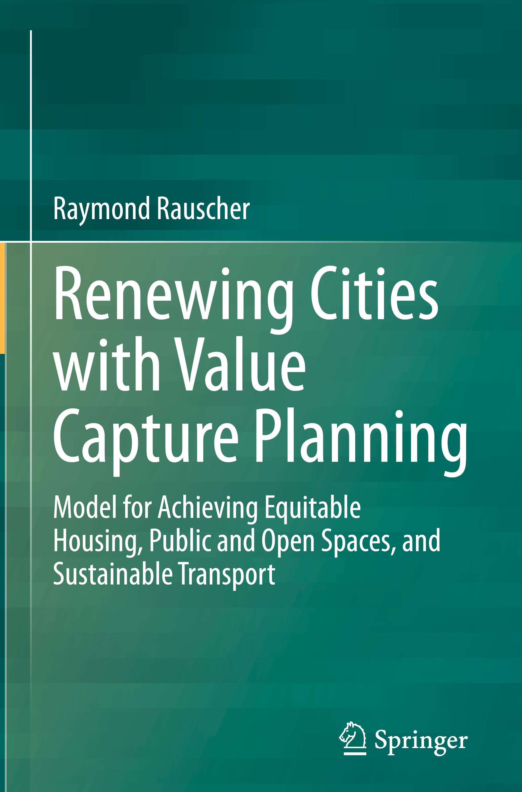 Renewing Cities with Value Capture Planning