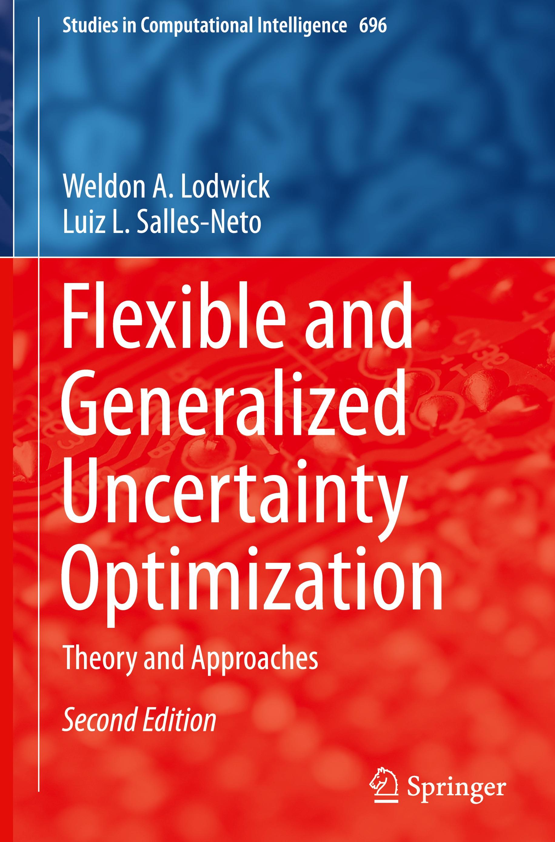 Flexible and Generalized Uncertainty Optimization