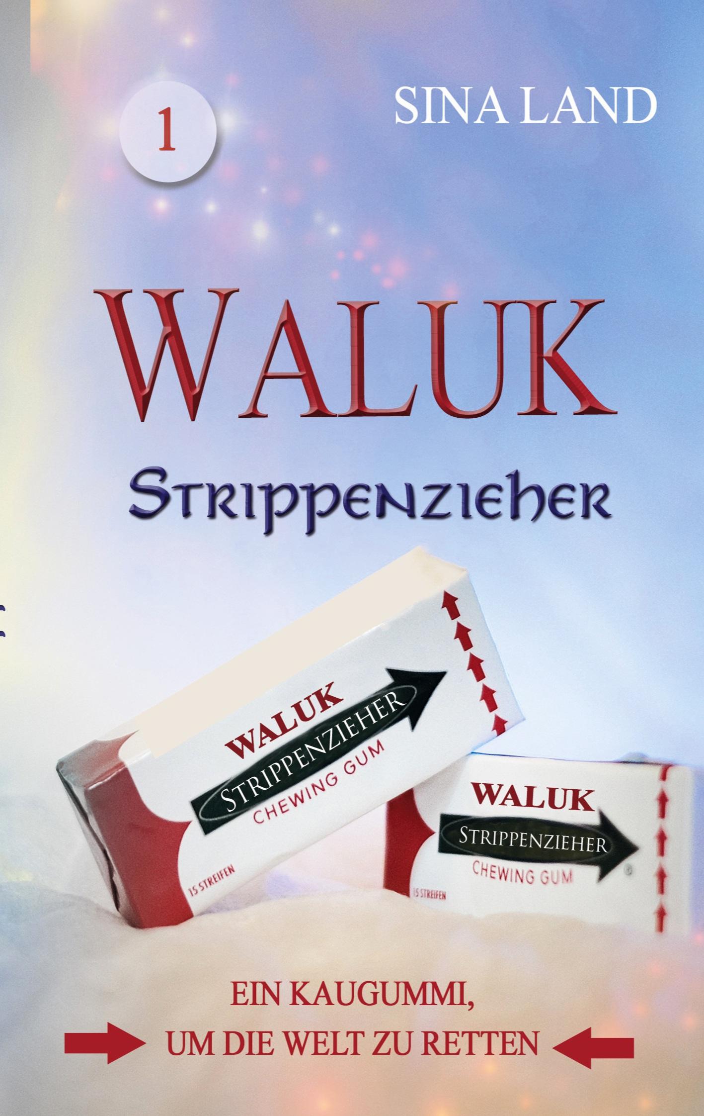 Waluk - Strippenzieher