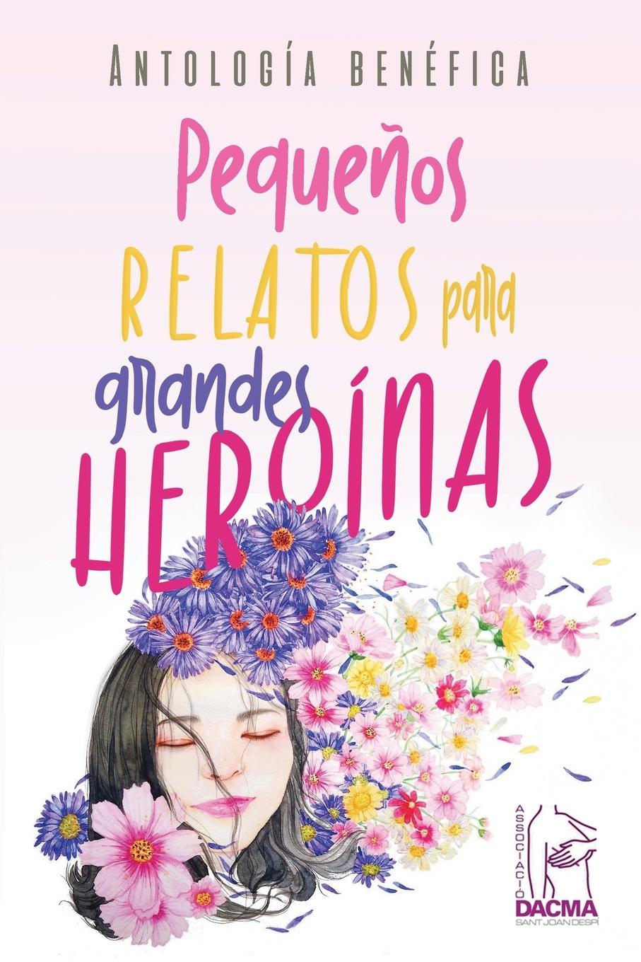 Pequeños relatos para grandes heroínas