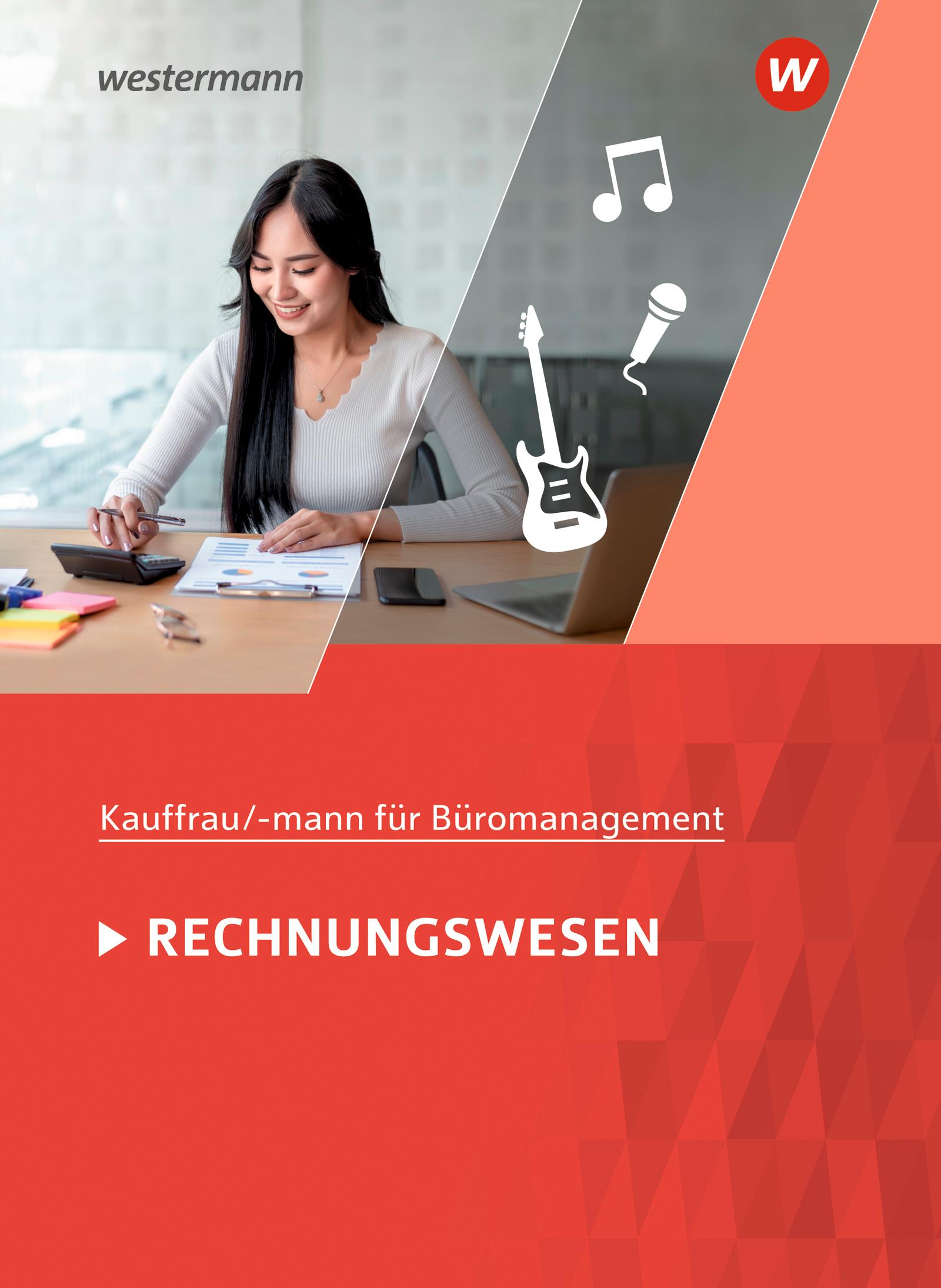 Kaufmann/Kauffrau für Büromanagement. Rechnungswesen: Schulbuch