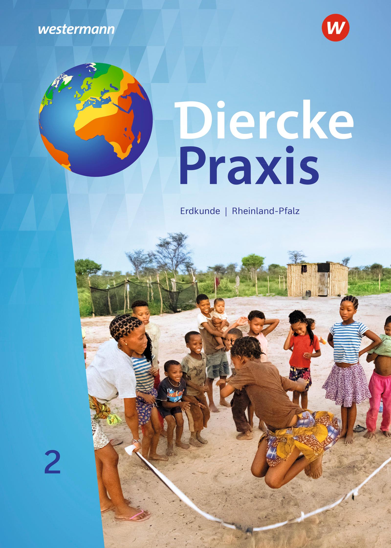 Diercke Praxis SI 2. Schulbuch. Arbeits- und Lernbuch für Gymnasien in Rheinland-Pfalz