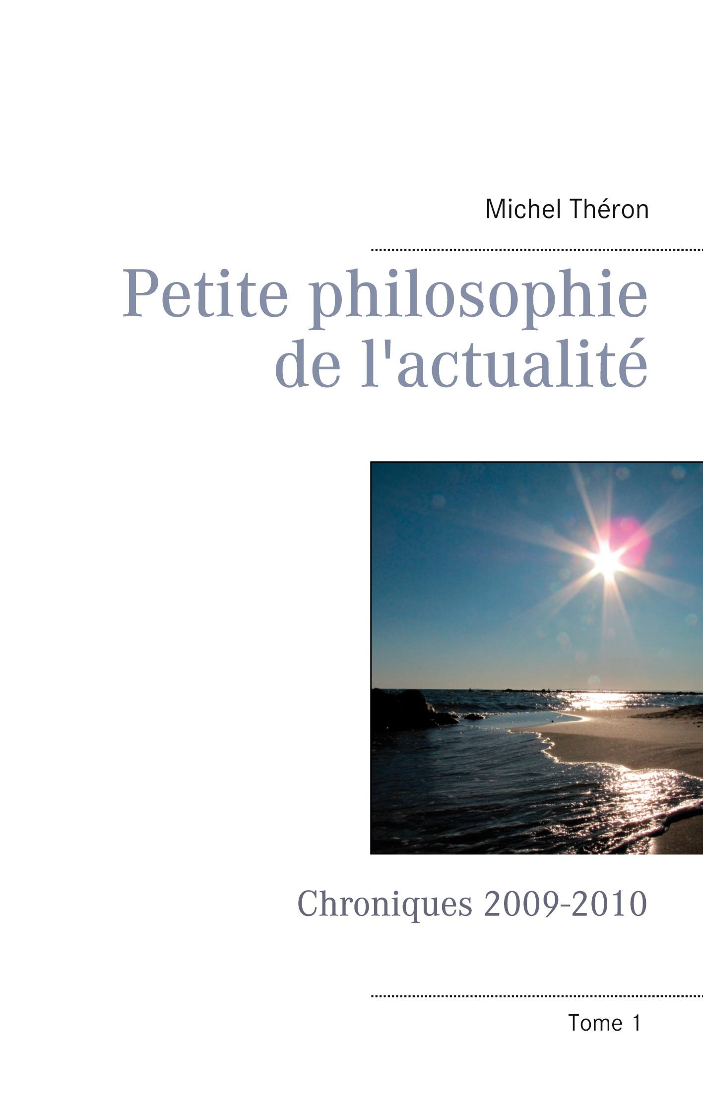 Petite philosophie de l'actualité