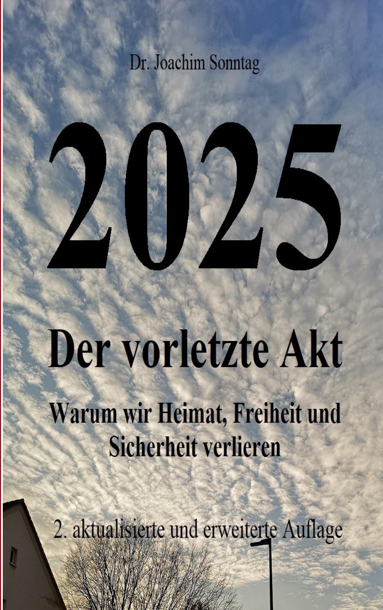 2025 - Der vorletzte Akt