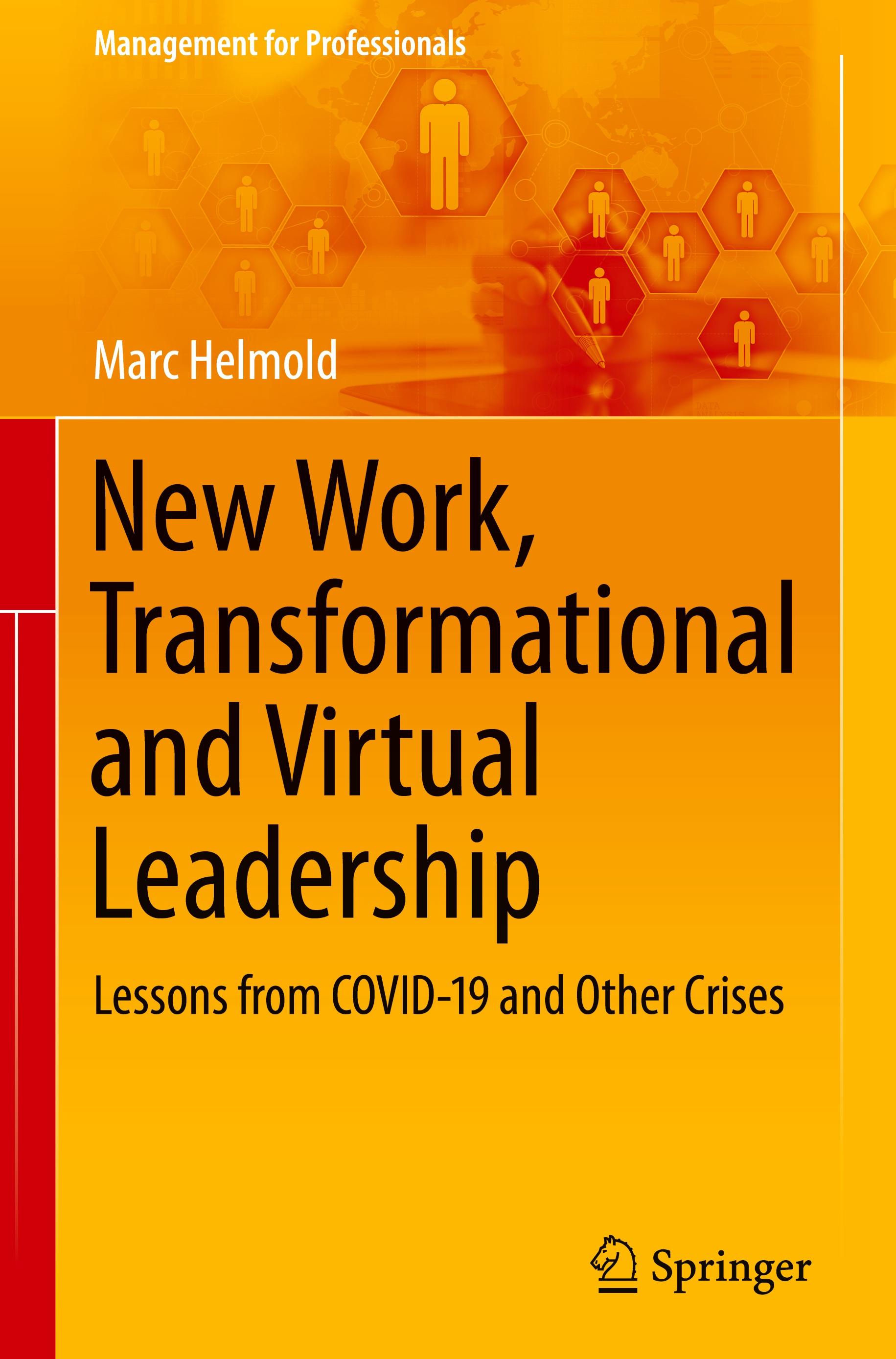 New Work, Transformational and Virtual Leadership