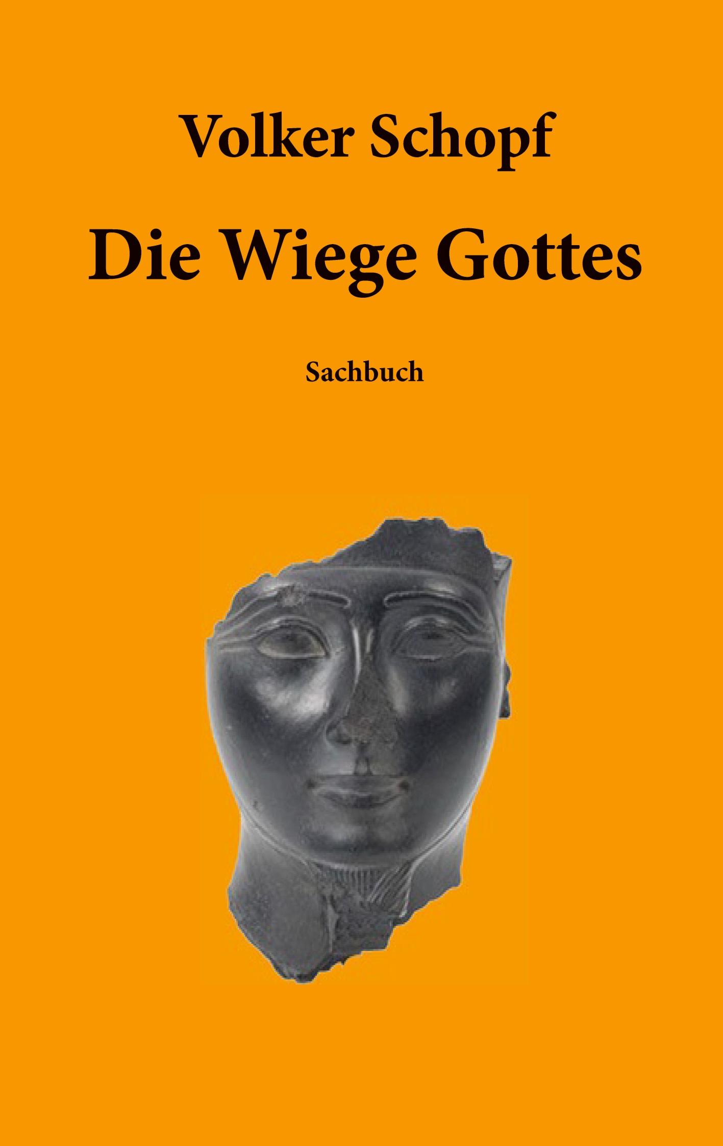 Die Wiege Gottes