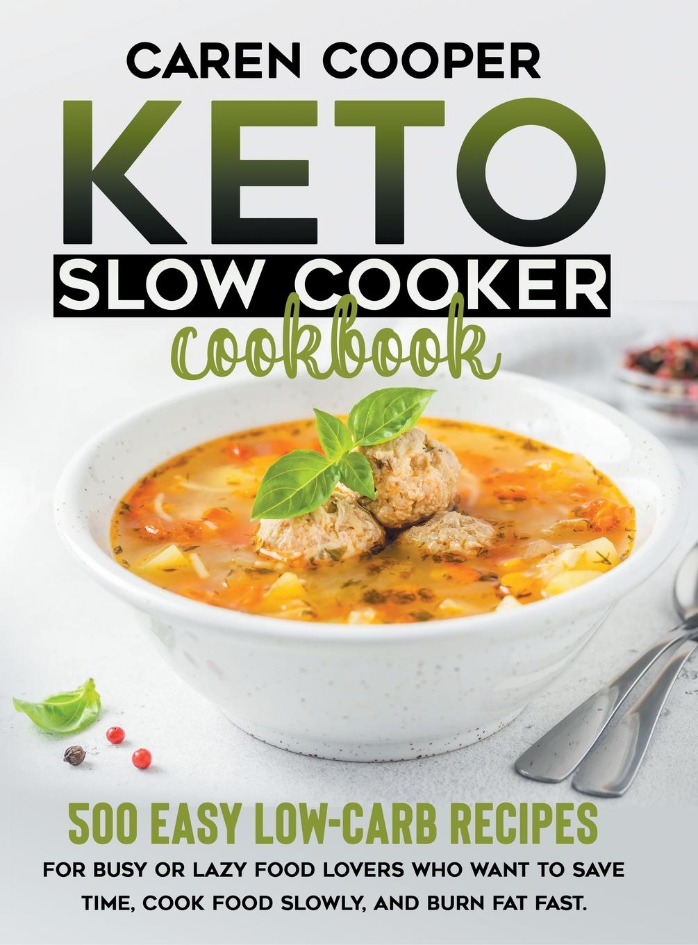 KETO SLOW COOKER COOKBOOK