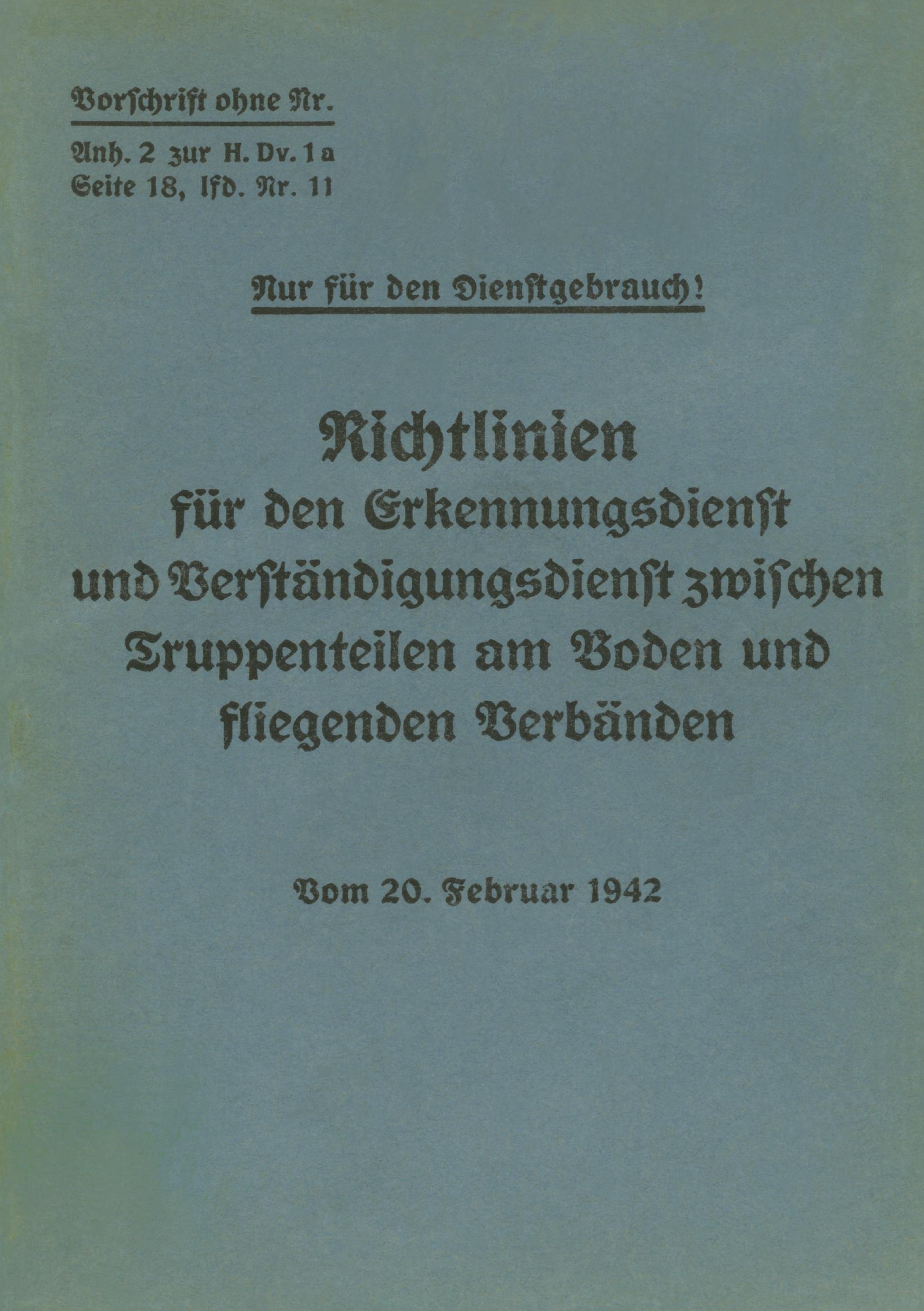 Merkblatt 18/11 - Richtlinien für den Erkennungsdienst und Verständigungsdienst zwischen Truppenteilen am Boden und fliegenden Verbänden