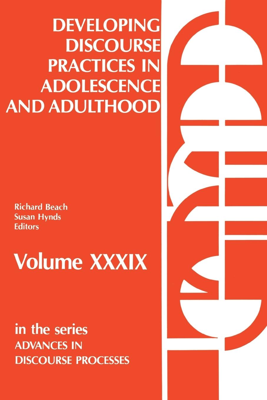 Developing Discourse Practices in Adolescence and Adulthood