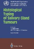 Histological Typing of Salivary Gland Tumours