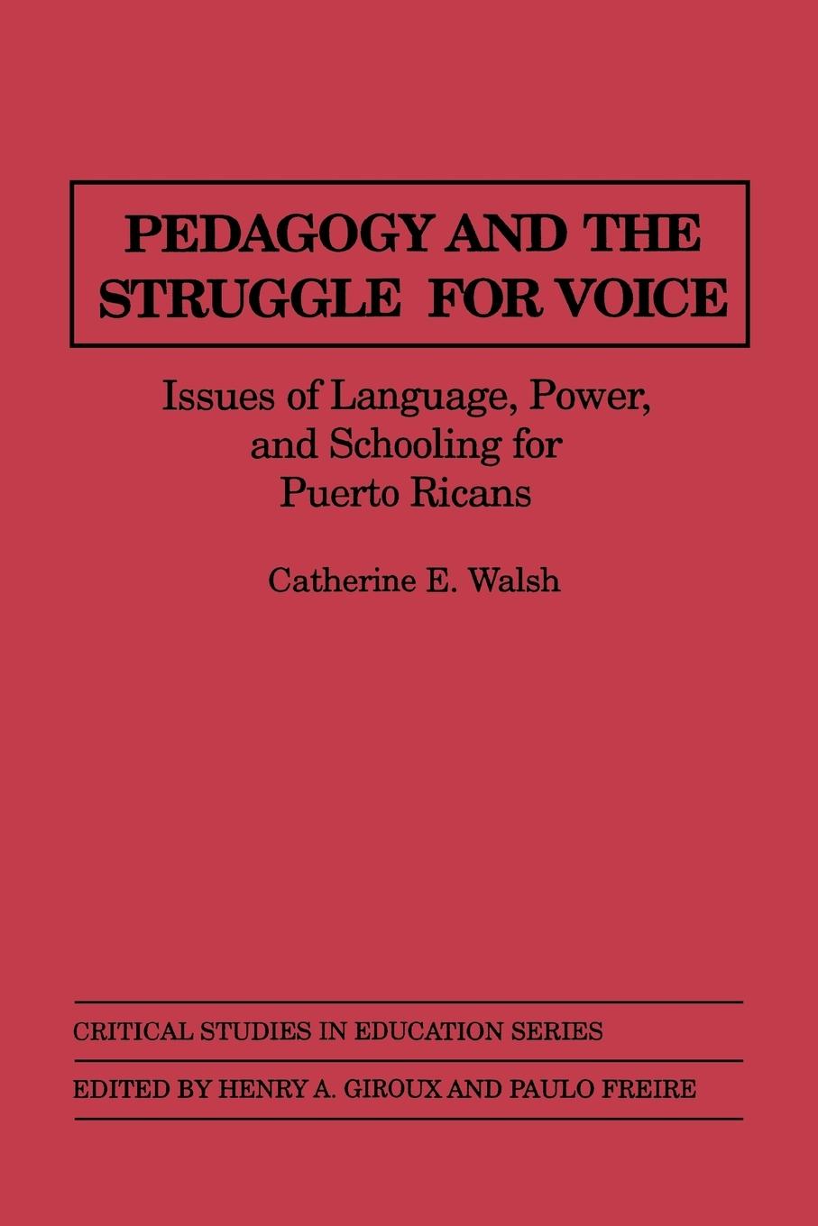 Pedagogy and the Struggle for Voice