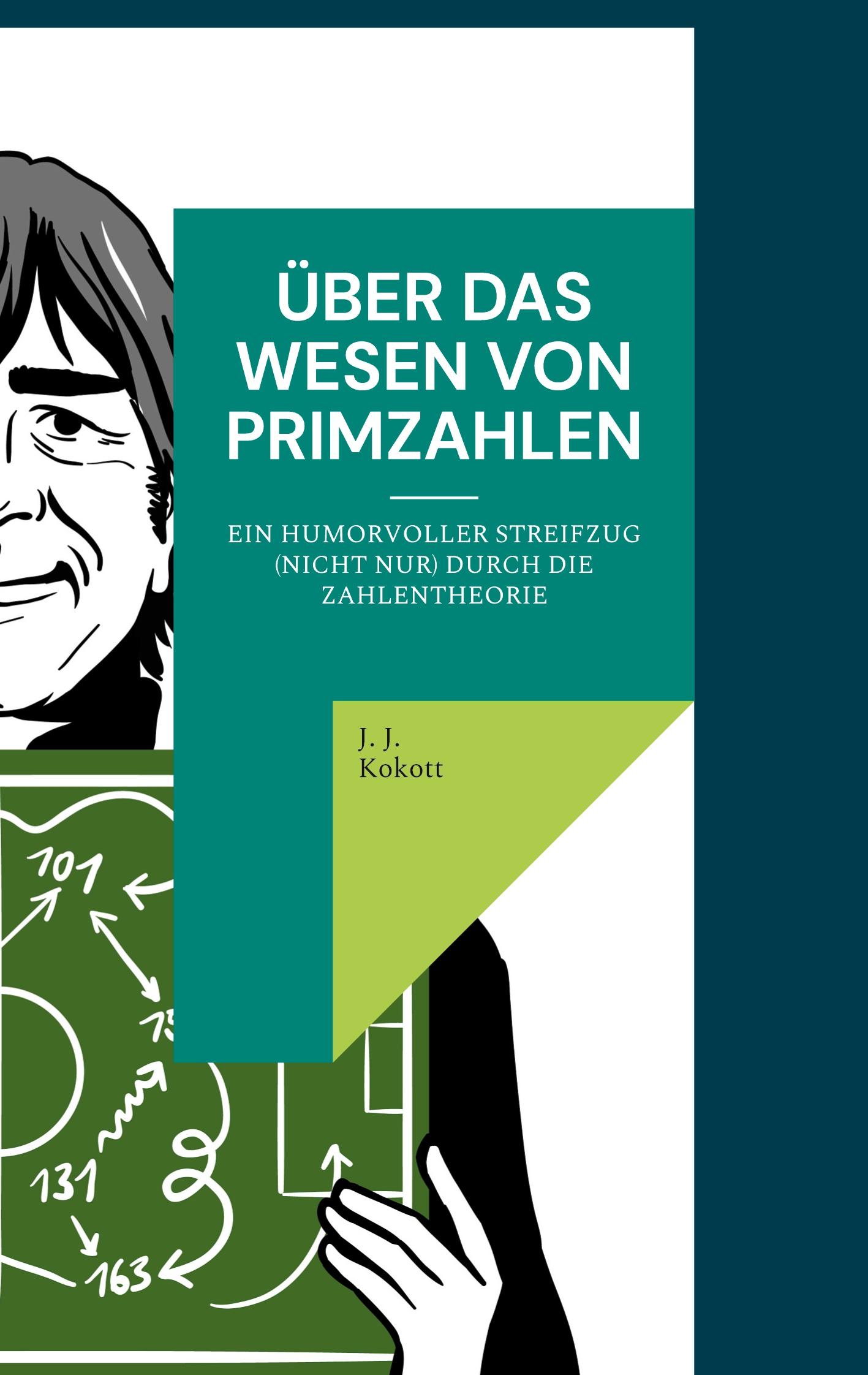 Über das Wesen von Primzahlen