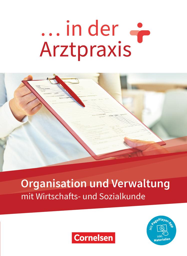 ... in der Arztpraxis. Organisation und Verwaltung - Schülerbuch