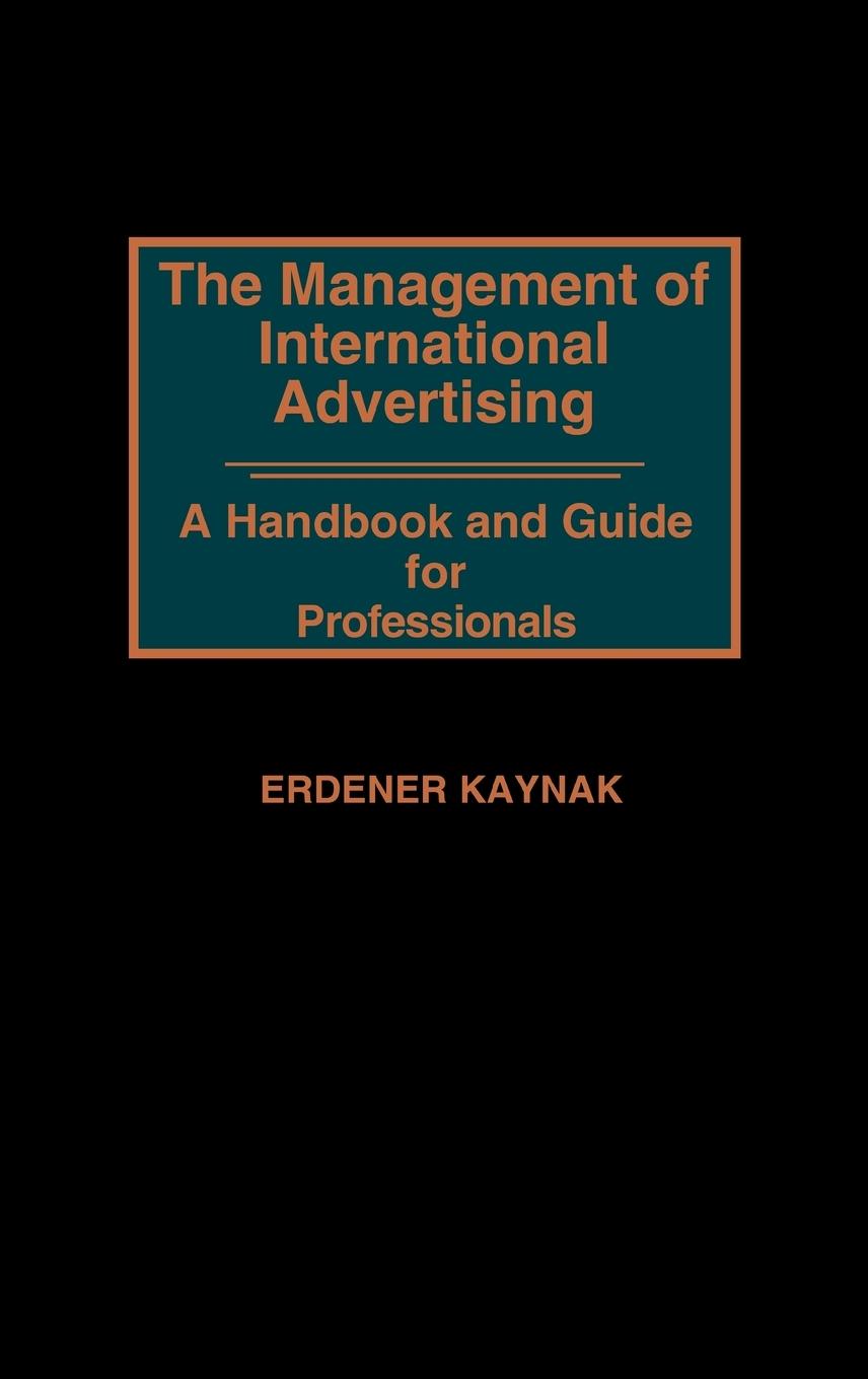 The Management of International Advertising