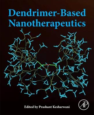 Dendrimer-Based Nanotherapeutics