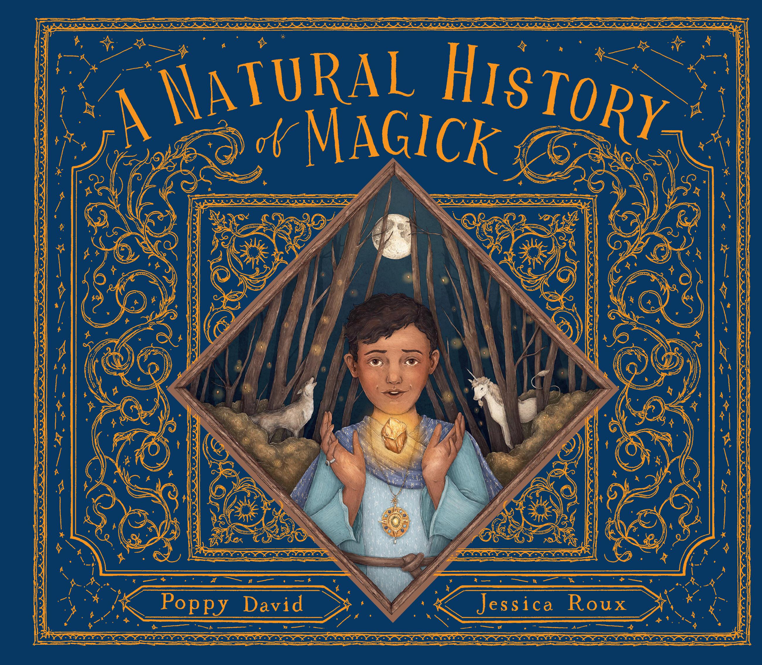 A Natural History of Magick