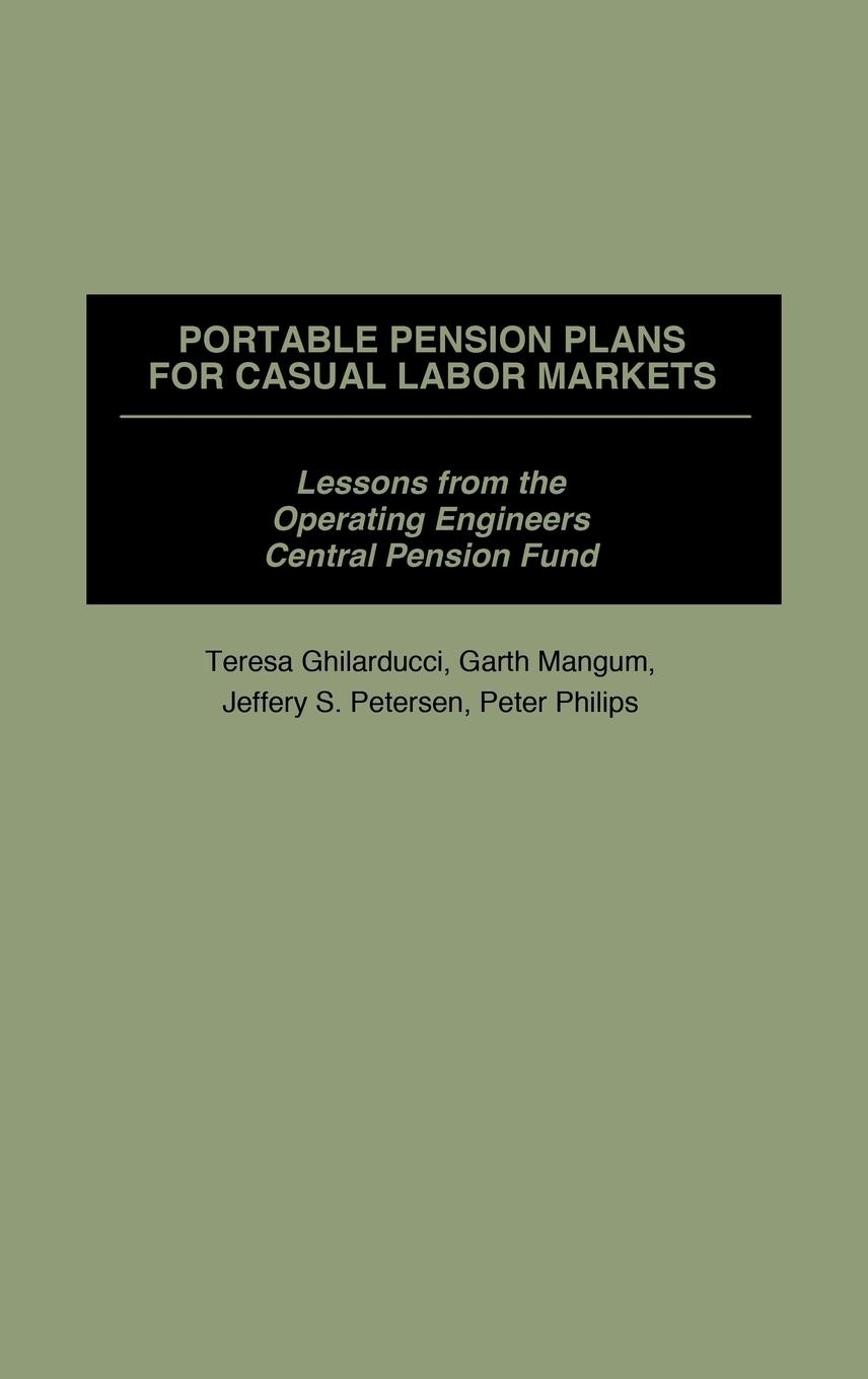 Portable Pension Plans for Casual Labor Markets