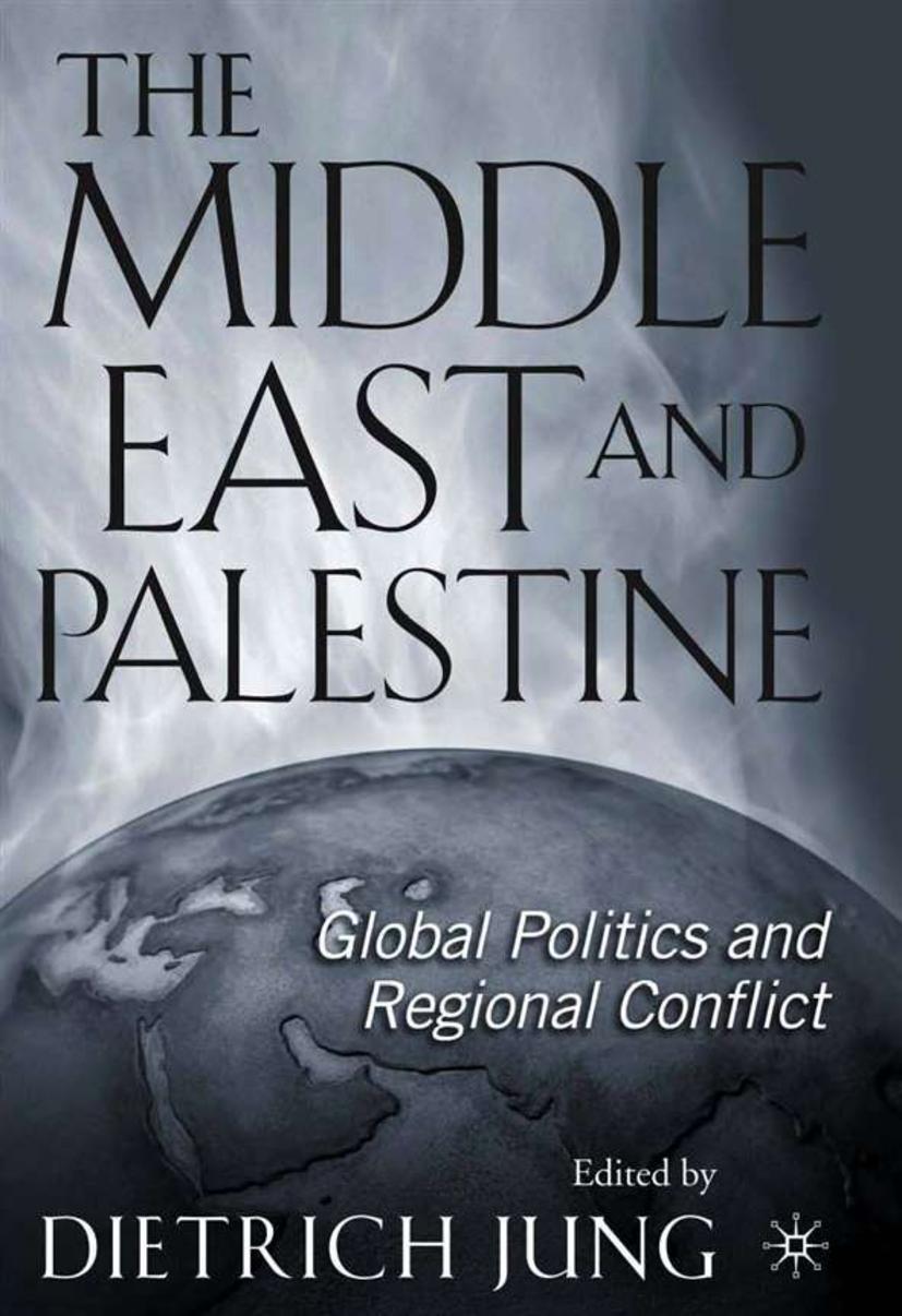 The Middle East and Palestine