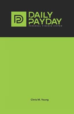 The Daily Payday Personal Finance System