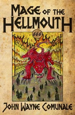 Mage of the Hellmouth