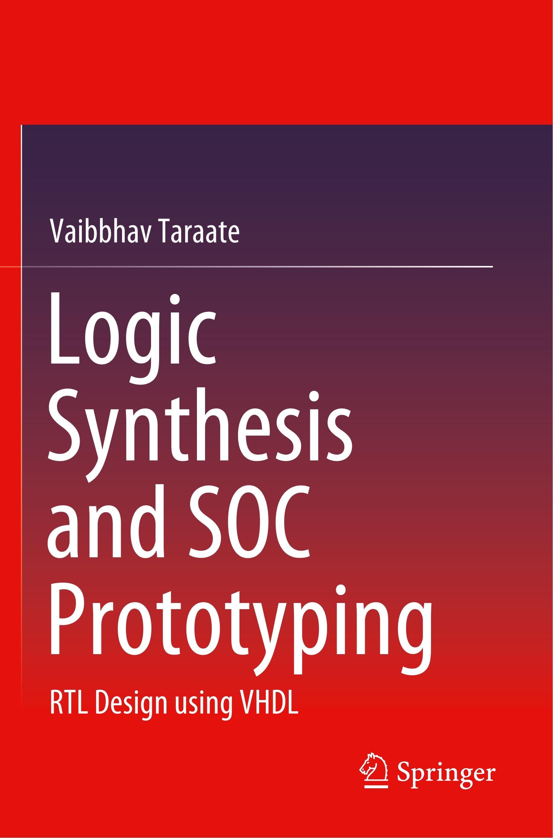 Logic Synthesis and SOC Prototyping