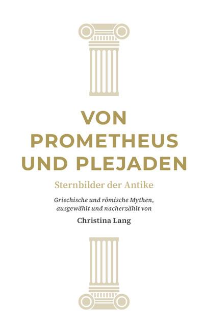 Von Prometheus und Plejaden