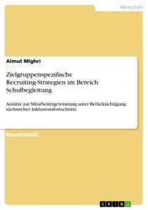 Zielgruppenspezifische Recruiting-Strategien im Bereich Schulbegleitung