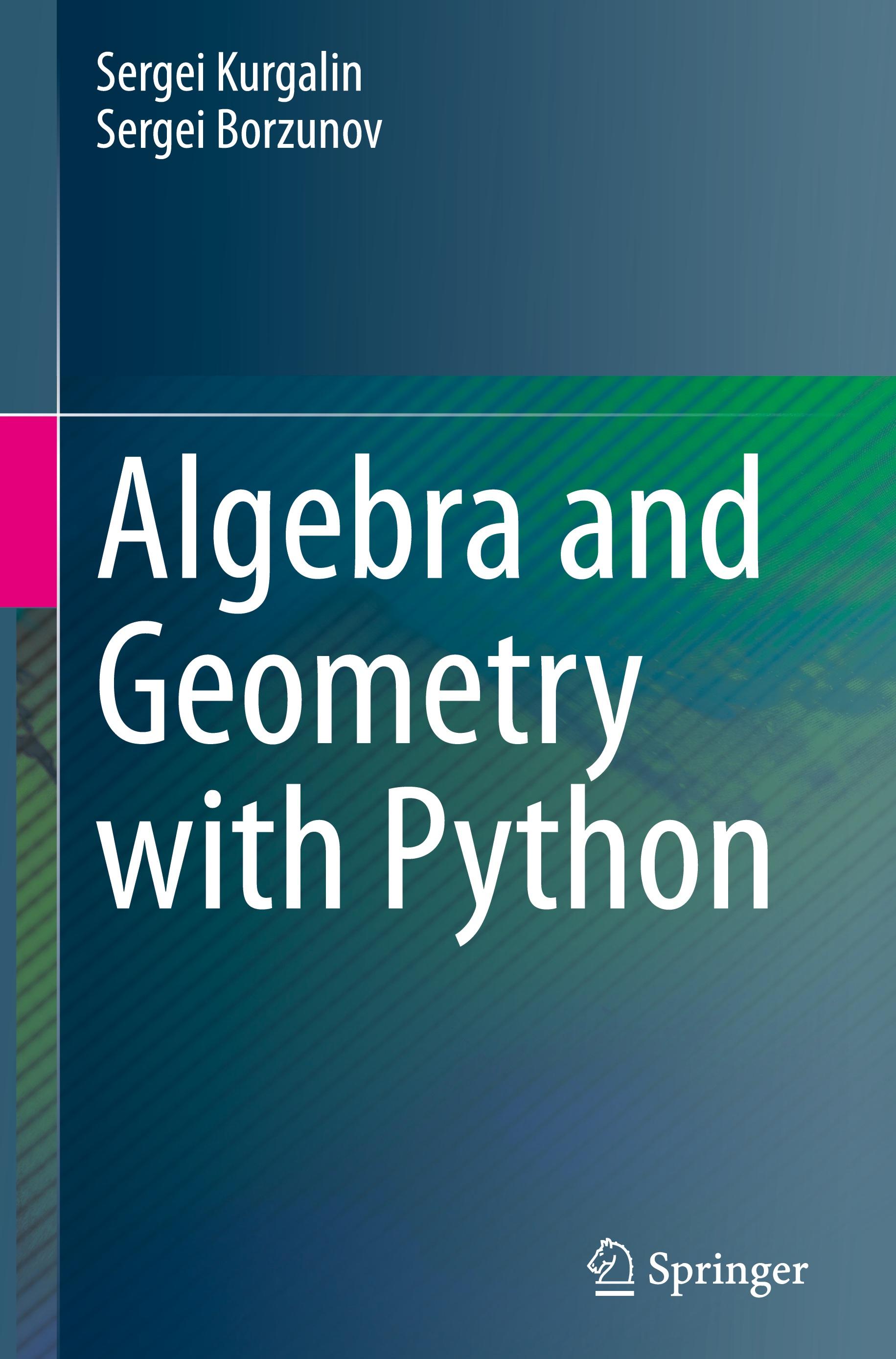 Algebra and Geometry with Python